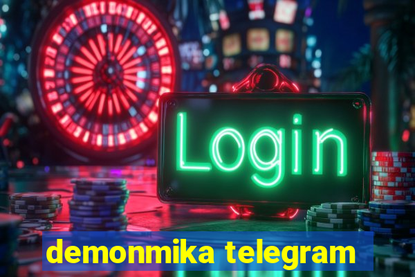 demonmika telegram